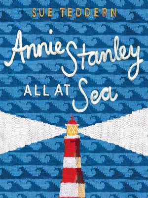cover image of Annie Stanley, All At Sea